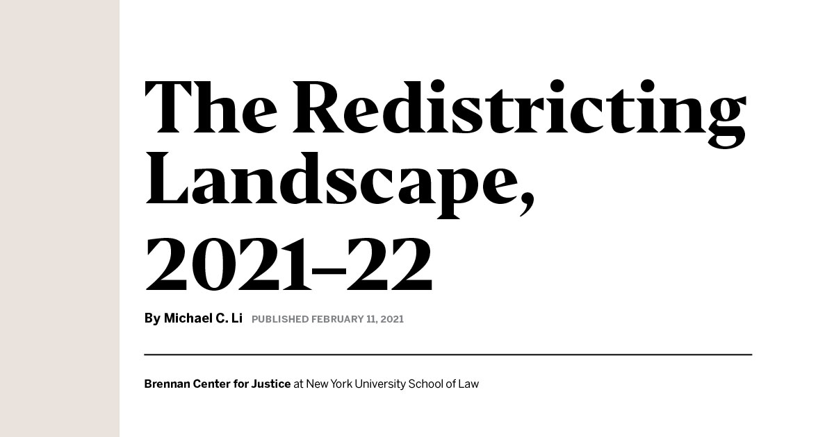 The Redistricting Landscape, 2021–22