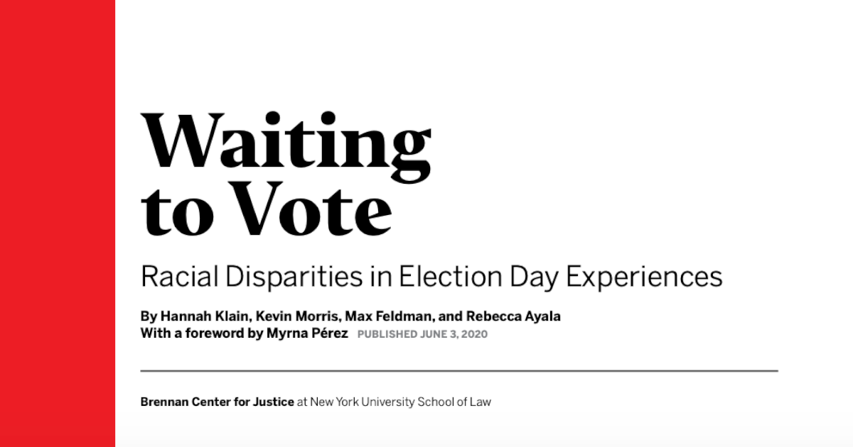 Waiting to Vote: Racial Disparities in Election Day Experiences