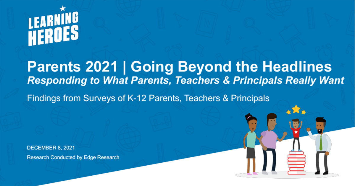 Parents 2021 | Going Beyond the Headlines