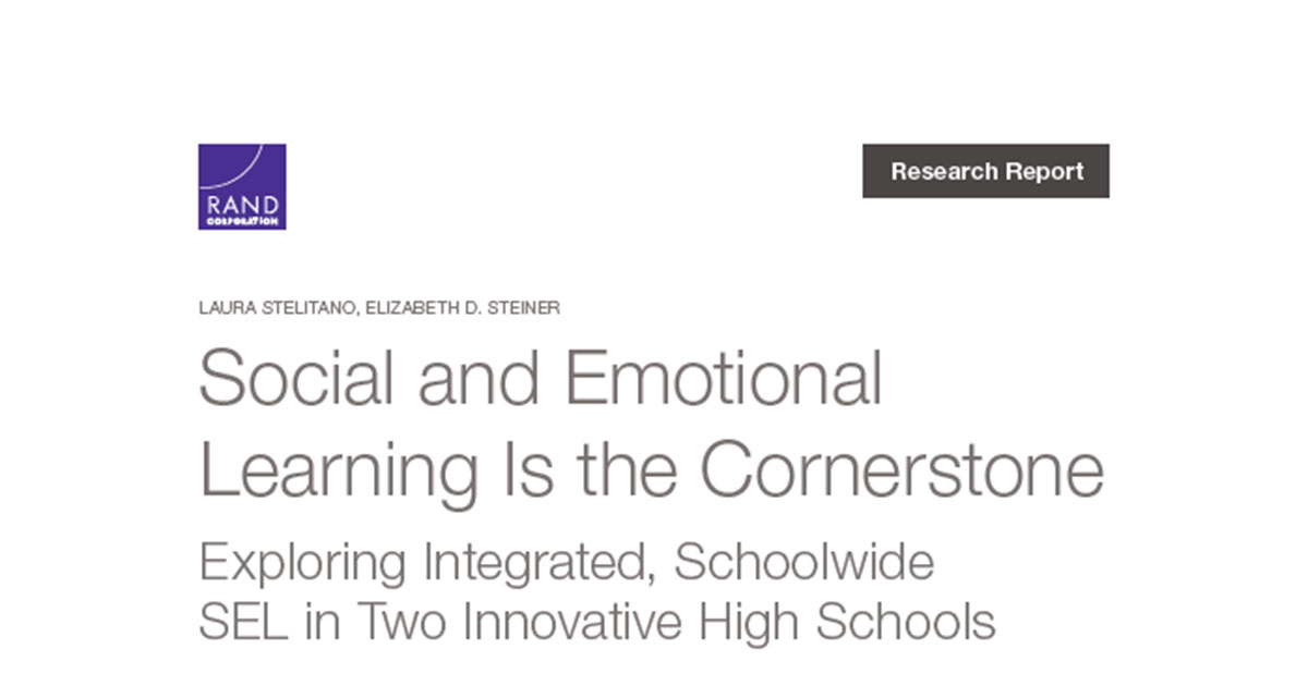 Social and Emotional Learning Is the Cornerstone