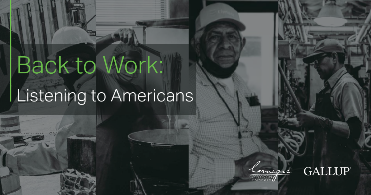 Back to Work: Listening to Americans